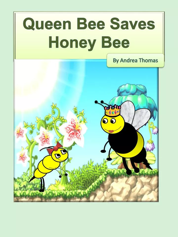 queen bee saves honey bee