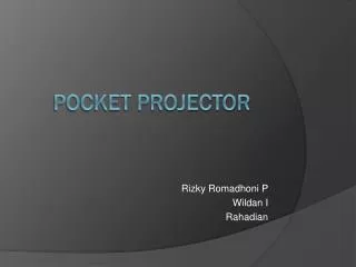Pocket Projector
