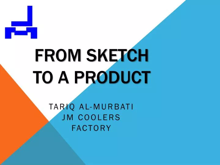 from sketch to a product