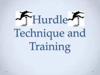 Hurdle Technique and Training