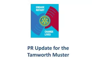 PR Update for the Tamworth Muster