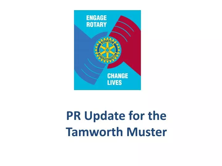 pr update for the tamworth muster