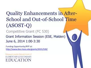Quality Enhancements in After-School and Out-of-School Time (ASOST-Q)