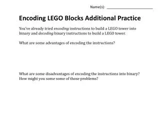 Encoding LEGO Blocks Additional Practice