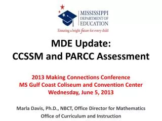 MDE Update: CCSSM and PARCC Assessment