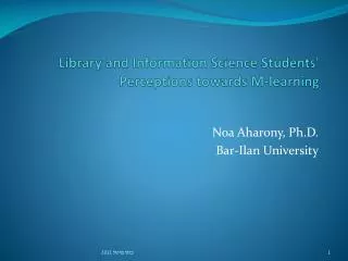 Library and Information Science Students' Perceptions towards M-learning