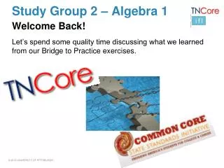 Study Group 2 – Algebra 1