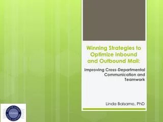 Winning Strategies to Optimize Inbound and Outbound Mail: