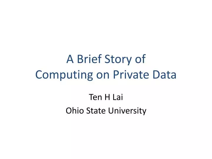 a brief story of computing on private data