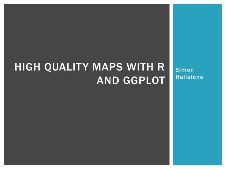 high quality maps with r and ggplot