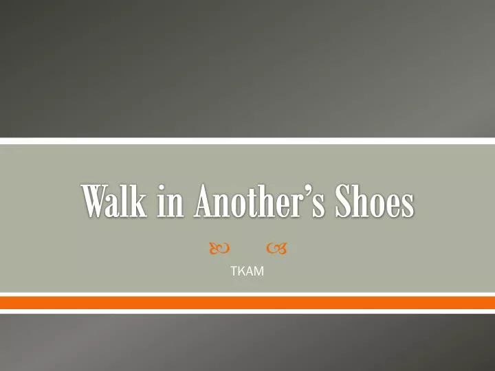 walk in another s shoes