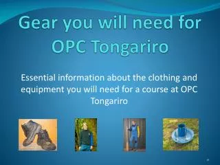 Gear you will need for OPC Tongariro