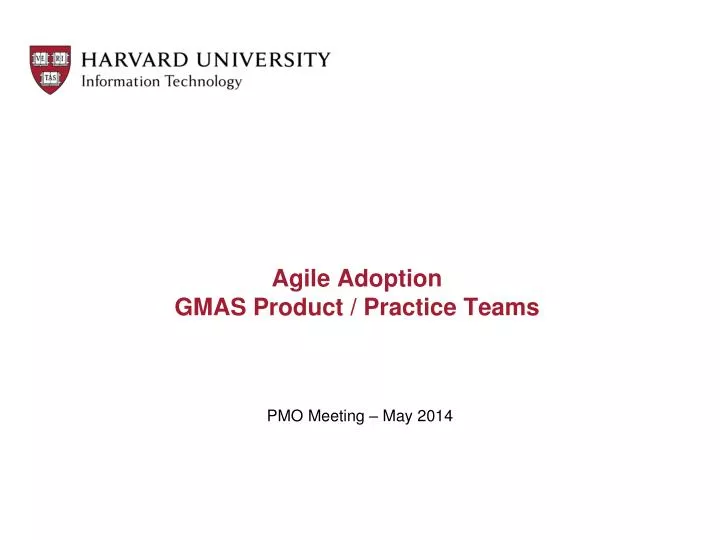 agile adoption gmas product practice teams