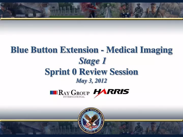 blue button extension medical imaging stage 1 sprint 0 review session may 3 2012