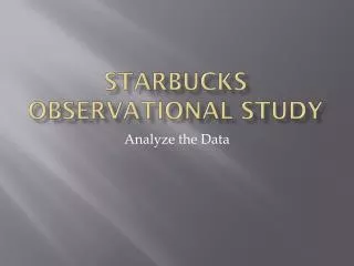 Starbucks observational study
