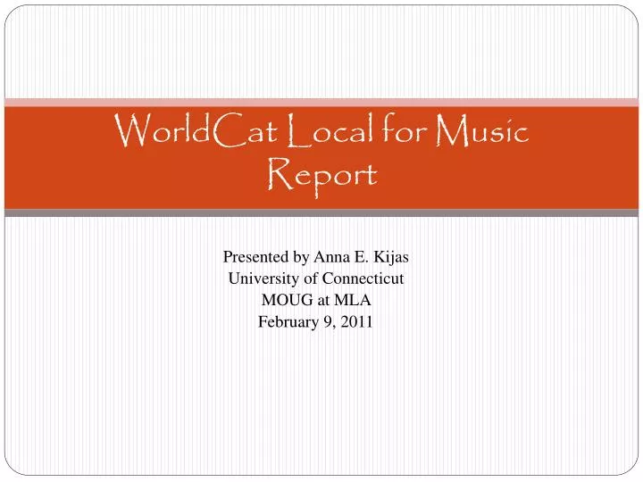 worldcat local for music report