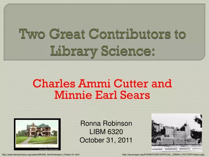 two great contributors to library science