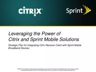 Leveraging the Power of Citrix and Sprint Mobile Solutions