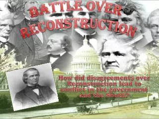 Battle over reconstruction