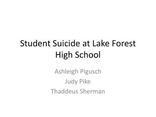 Student Suicide at Lake Forest High School