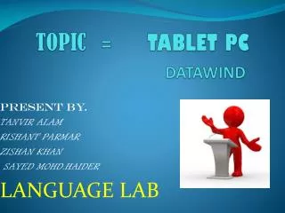 TOPIC = TABLET PC DATAWIND