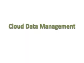 Cloud Data Management