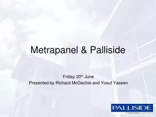 metrapanel palliside