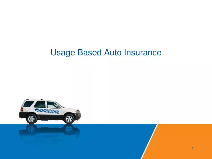 usage based auto insurance