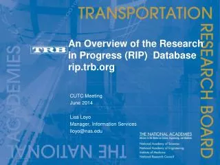 An Overview of the Research in Progress (RIP) Database rip.trb.org