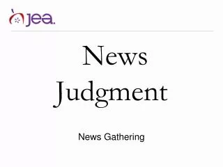News Judgment