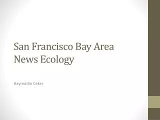 San Francisco Bay Area News Ecology
