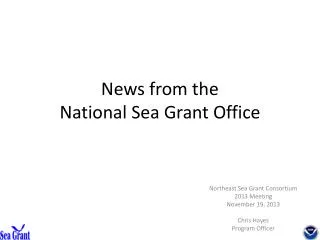 News from the National Sea Grant Office