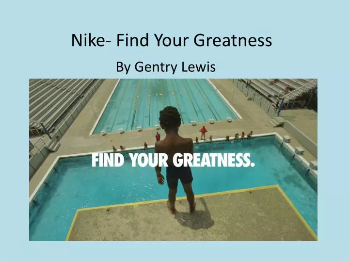 nike find your greatness