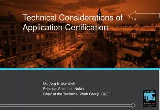 Technical Considerations of Application Certification