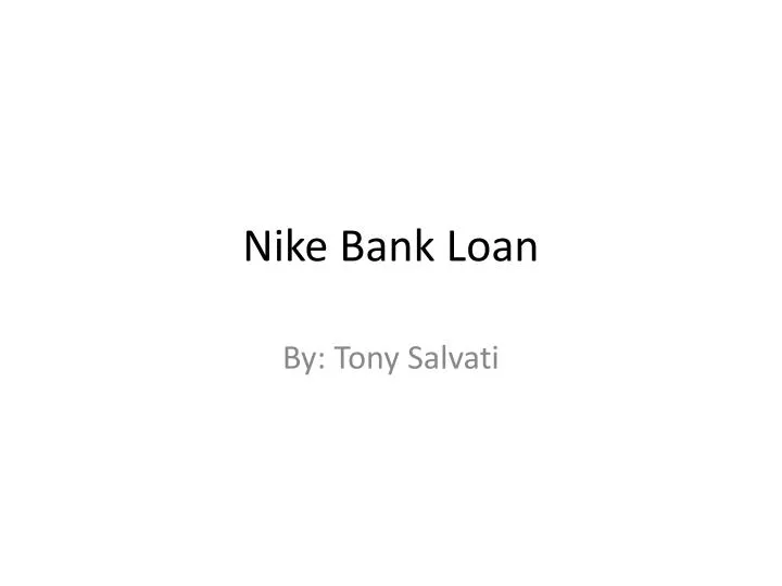 nike bank loan