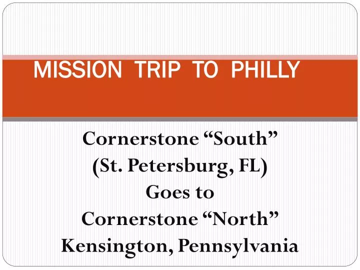 mission trip to philly