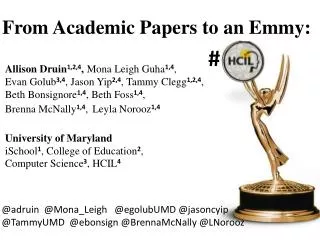 From Academic Papers to an Emmy :