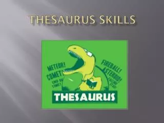 Thesaurus Skills