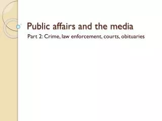 Public affairs and the media