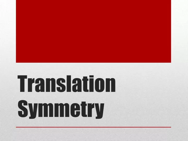 translation symmetry
