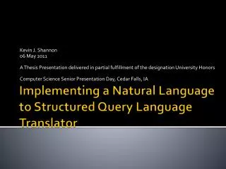 Implementing a Natural Language to Structured Query Language Translator