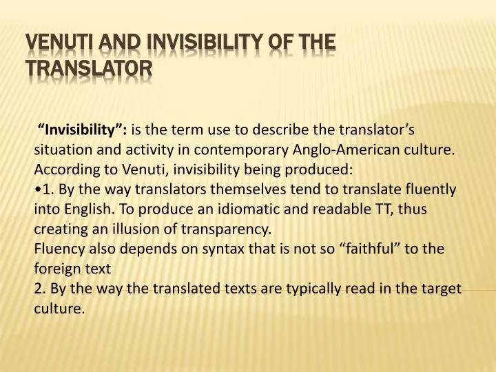 venuti and invisibility of the translator