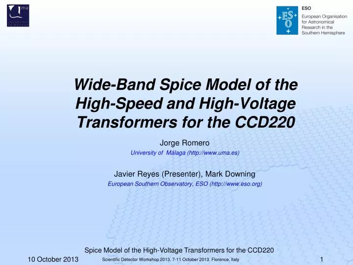 wide band spice model of the high speed and high voltage transformers for the ccd220