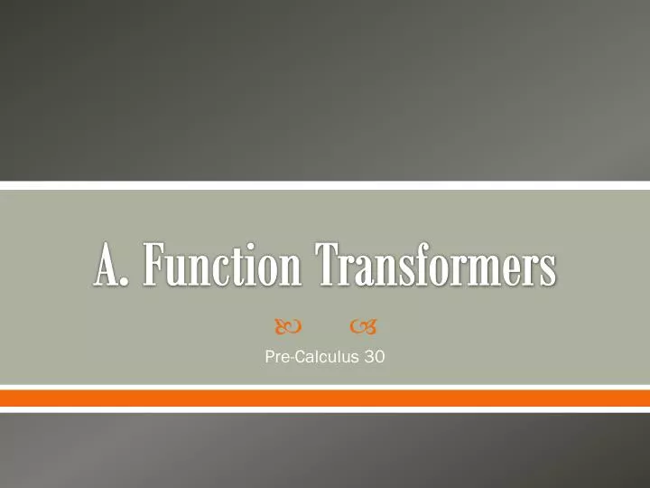 a function transformers