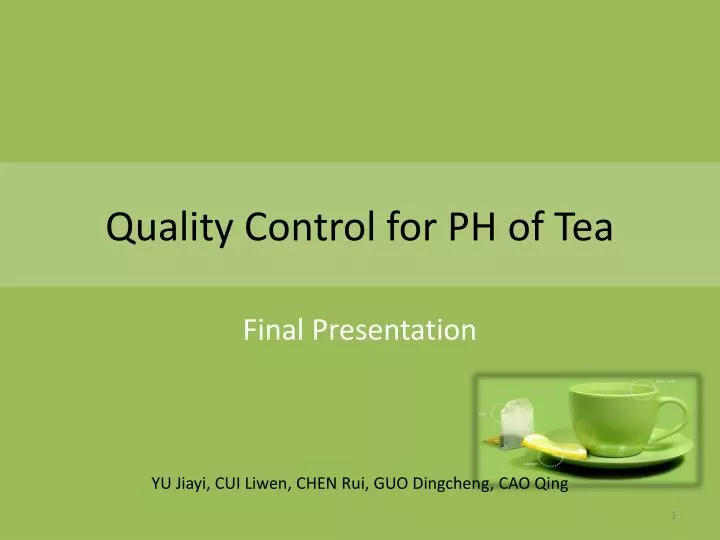 quality control for ph of tea