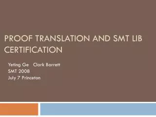 Proof translation and SMT LIB certification