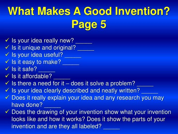what makes a good invention page 5
