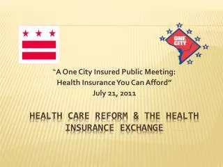 Health Care Reform &amp; The Health Insurance Exchange