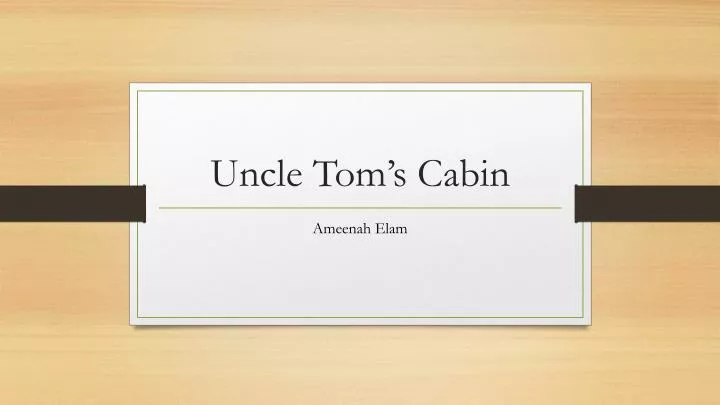 uncle tom s cabin