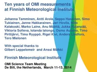 OMI Science Team Meeting De Bilt , the Netherlands, March 11-13, 2014